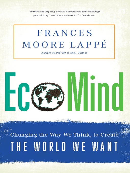 Title details for EcoMind by Frances Moore Lappe - Available